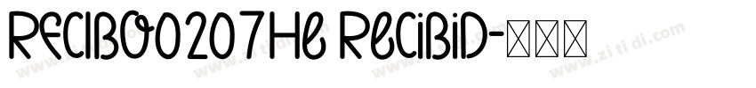 RECIBO0207He recibid字体转换